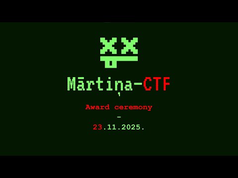 Mārtiņa-CTF 2025 — Award Ceremony