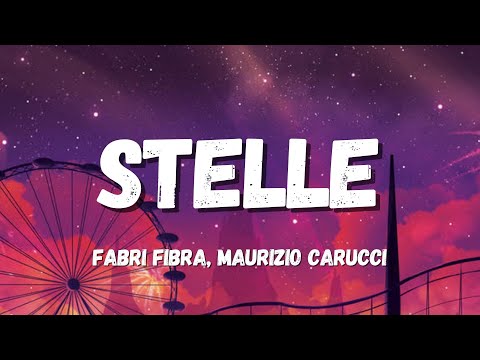 Fabri Fibra, Maurizio Carucci - Stelle (Testo/Lyrics)