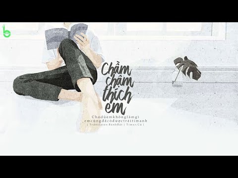 ♩ Chầm Chậm Thích Em | 慢慢喜欢你 - Ngô Hải Văn | Lyrics [Kara + Vietsub] ♩