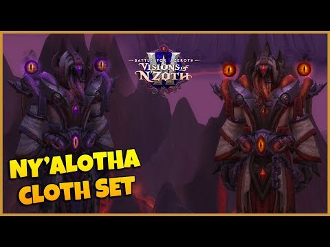 Ny'alotha Cloth Raid Set | Patch 8.3 Visions of N'zoth