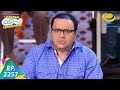 Taarak Mehta Ka Ooltah Chashmah Episode 2257 Full Episode