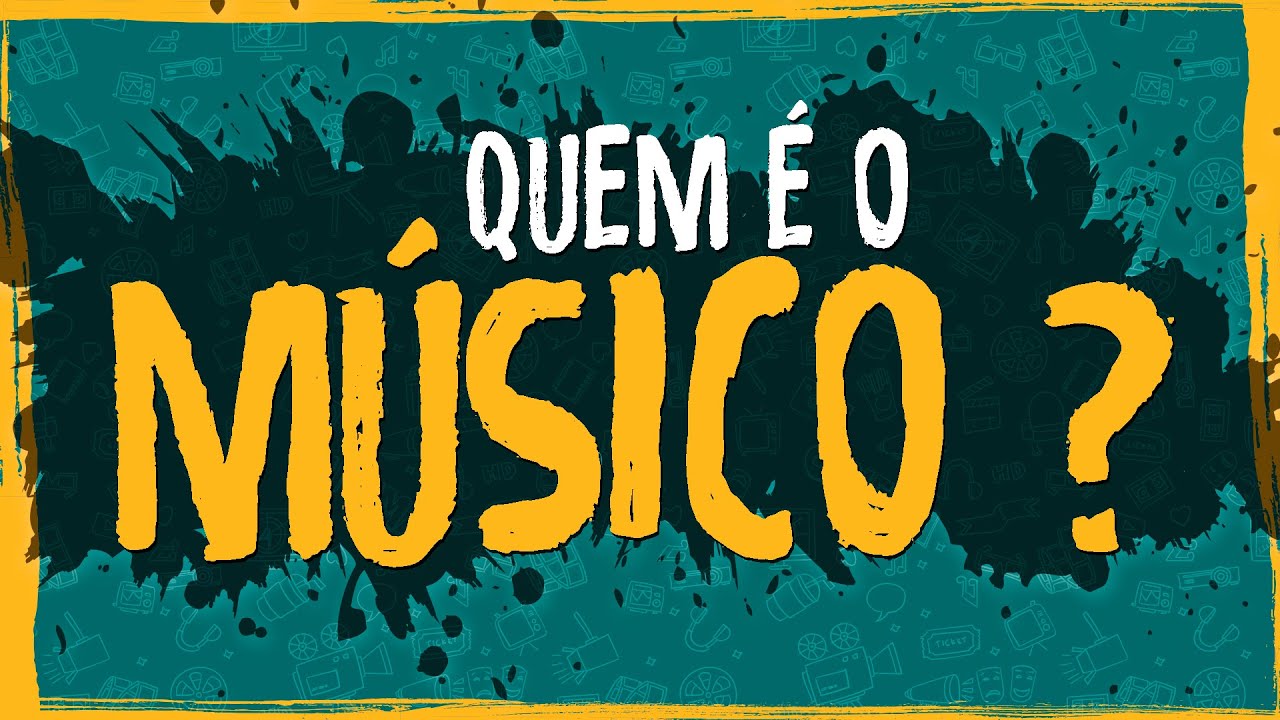 Quem é o Músico?