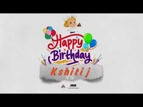 Happy Birthday Kshitij