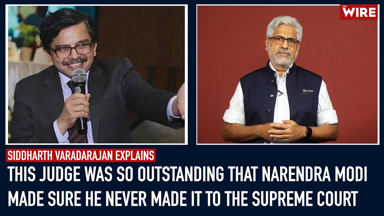 This Judge Was So Outstanding Modi Ensured He Never Made It to the Supreme Court