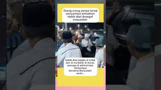 Download lagu orang-orang sampe teriak menyambut Habib Alwi Assegaf #alwiassegaf #habib #trending #shorts #viral mp3