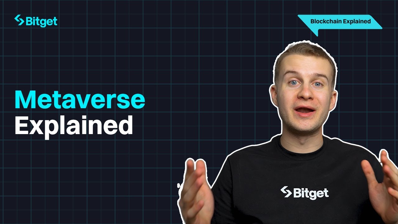 Metaverse Explained | Blockchain Explained | [M2:Ep4]