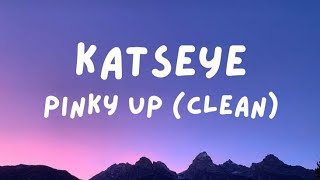 Download lagu KATSEYE - PINKY UP (Clean) [Lyrics] mp3