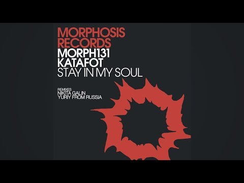Katafot - Stay In My Soul (Original Mix)