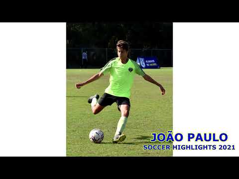 João Paulo Soccer Highlights 2021