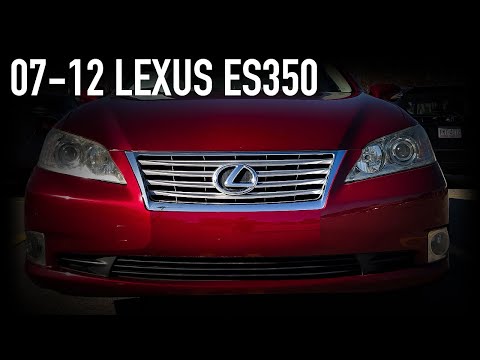 2007-2012 Lexus ES350 Review | What You Should Know Before Buying