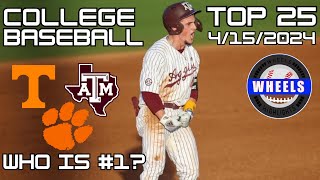 COLLEGE BASEBALL RANKINGS: A NEW NUMBER 1 | WHEELS BREAKDOWN OF 4/15/24 COLLEGE BASEBALL RANKINGS