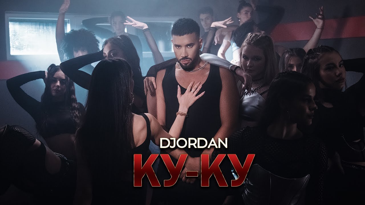 Djordan  mit dem Titel 'Ku-Ku ' / Video ((jetzt ansehen))