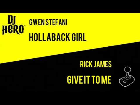 Hollaback Girl Vs Give It To Me