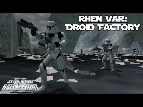 Star Wars Battlefront 2 Mod | Rhen Var: Droid Factory