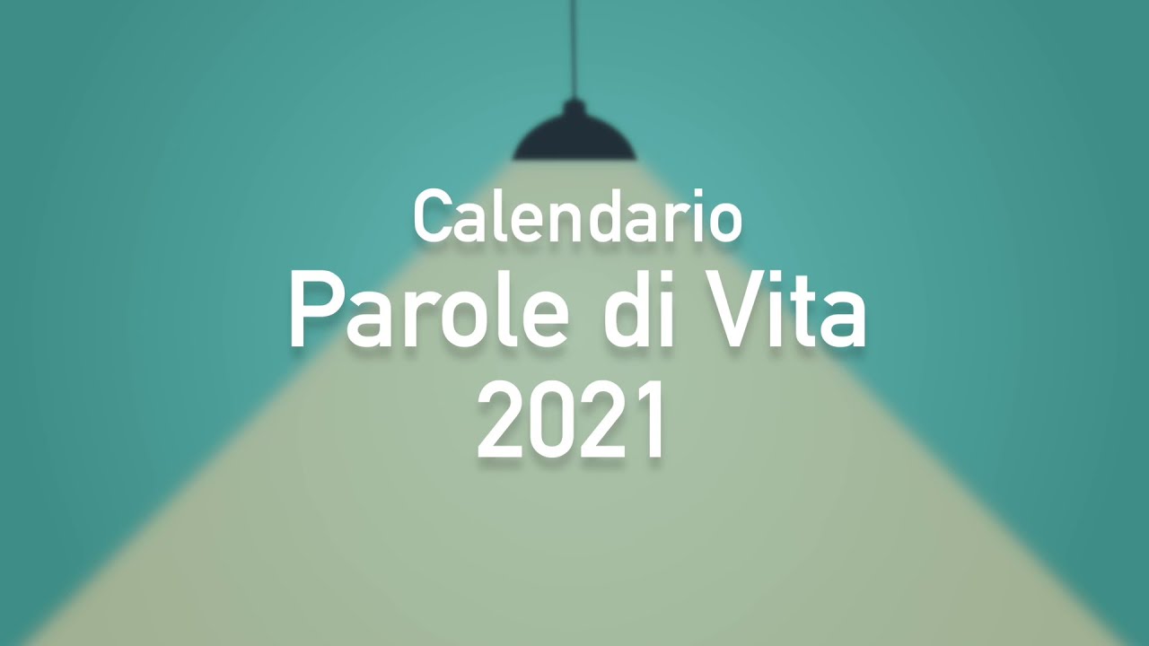 Meditazione Calendario “Parole di Vita”