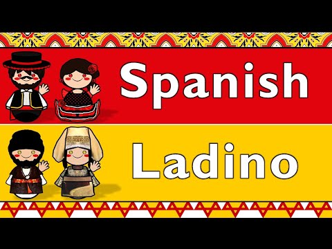 ROMANCE: CASTILIAN SPANISH & LADINO (JUDEO-SPANISH)