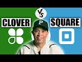 Clover VS Square: Which POS System is Best For Your Business?