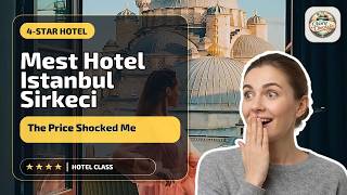 Mest Hotel Istanbul Sirkeci - The Price Shocked Me | İstanbul, Turkey🌟