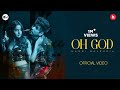 Oh God - Official Video | Kambi Rajpuria | Punjabi Song 2023
