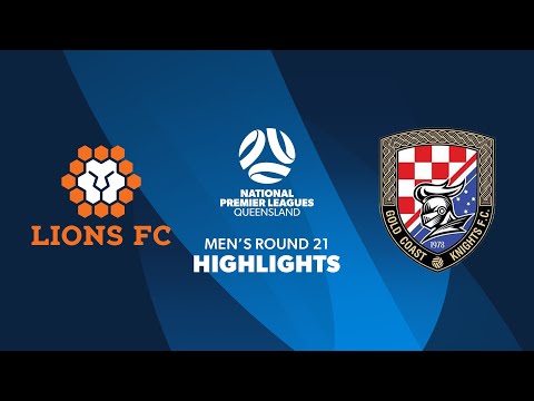NPL Men's R21 - Lions FC vs Gold Coast Knights Highlights