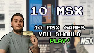 10 MSX Games You Should Play!