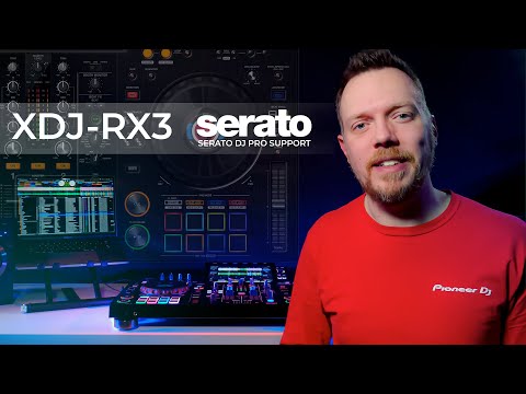 XDJ-RX3 now with Serato DJ Pro Support