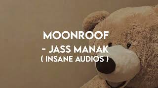moonroof - jass manak (slowed + reverbed)