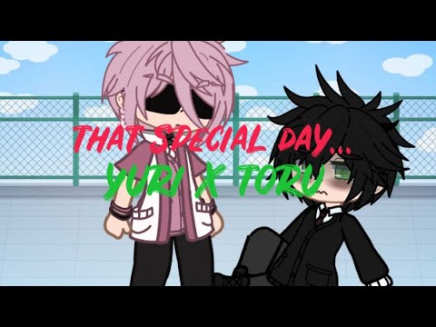 that special day... || yuri ayato x toru fujisaki || R A M E N シ
