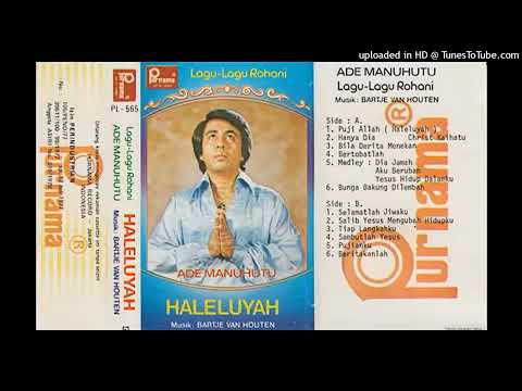 08. Ade Manuhutu - Salib Yesus Mengubah Hidupku