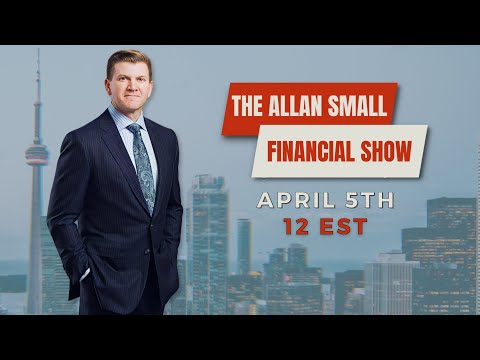 The Allan Small Financial Show - APR 5 2023