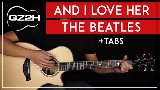 And I Love Her Guitar Tutorial The Beatles Guitar Lesson  |Chords + Lead Guitar|