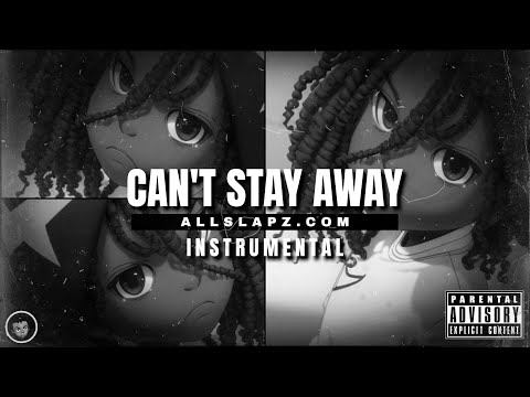 [FREE] "Can't Stay Away" - Sob x Rbe Type Beat x DaBoii x Bay Area Type Beat [Prod by Xan Brickz]