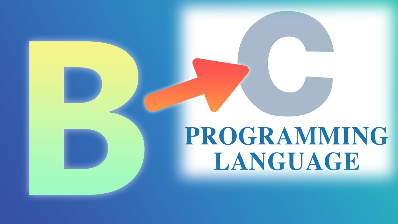 B: The Programming Language That Inspired C
