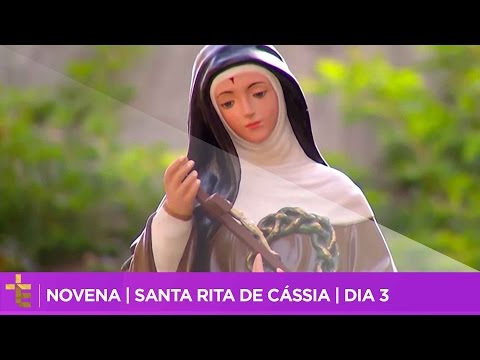 NOVENA | SANTA RITA DE CÁSSIA | DIA 3
