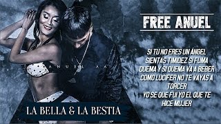 La Bella Y La Bestia - Anuel AA | Video Letra 2017