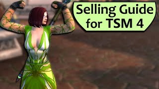 Selling with TradeSkillMaster 4 for Beginners - TSM 4 Guide
