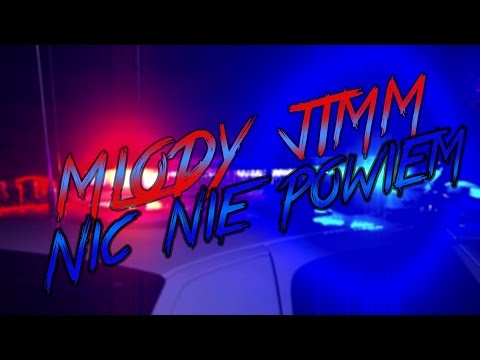MŁODY JIMM - NIC NIE POWIEM