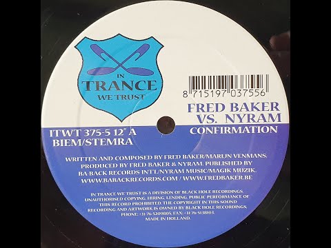 Fred Baker vs Nyram - Confirmation 💿 Vinyl Recording
