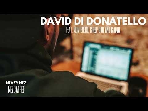 David di Donatello feat. Montenero, Creep Giuliano & Amir Issaa