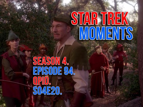 Star Trek Moments TNG - QPid - S04E20  -  Stardate - 44741.9