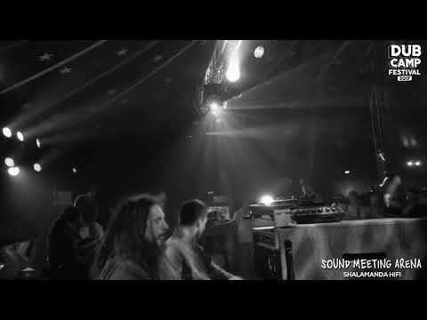 DUB CAMP FESTIVAL 2017 - SHALAMANDA HiFi ▶ "Jahkowsky" ②