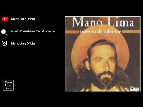 Arrotando Grama Boiadeira - Mano Lima