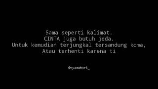 Download lagu Cinta butuh jeda @nyawahari_ mp3