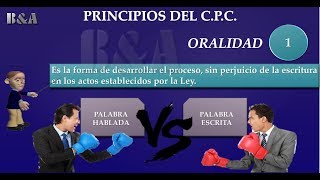 El Principio de Oralidad en el CPC