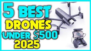 ✅Top 5 Best Drones Review in 2025 - Top Flying Cameras for All Budgets
