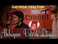 German Reaction Akhiyaan Udeek Diyan Nescafe Basement Xulfi