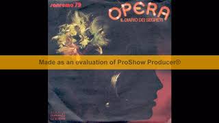 Gli Opera - Il diario dei segreti (Sanremo 1979)