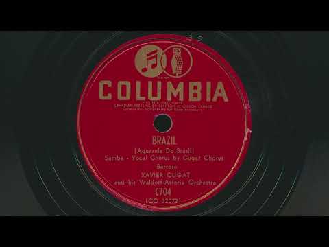 1941 XAVIER CUGAT Brazil - Aquarela Do Brasil SAMBA - 78 RPM Record