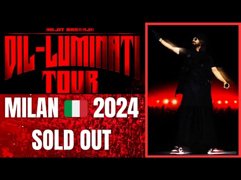DILJIT DOSANJH Live in MILAN 🇮🇹 | FULL SHOW  - SOLD OUT DIL-LUMINATI Tour 2024