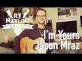 I'm Yours Guitar Lesson (Jason Mraz) Easy Guitar Tutorial - Intro TAB + Chords